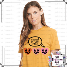 Load image into Gallery viewer, In October We Wear Pink
