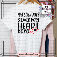 Load image into Gallery viewer, My Student's Stole My Heart T-Shirt