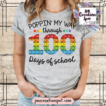 Load image into Gallery viewer, Poppin' My Way Through 100 Days of School