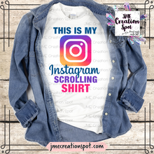 Load image into Gallery viewer, This is my Instagram Scrolling Shirt Bleached [TV]
