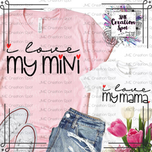 Load image into Gallery viewer, I love my Mini_I love my Momma [Matching Sets]
