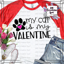 Load image into Gallery viewer, My Cat is my Valentine T-Shirt
