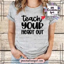 Load image into Gallery viewer, Teach your Heart Out T-Shirt
